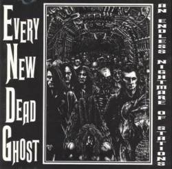 Every New Dead Ghost : An Endless Nightmare of Stations